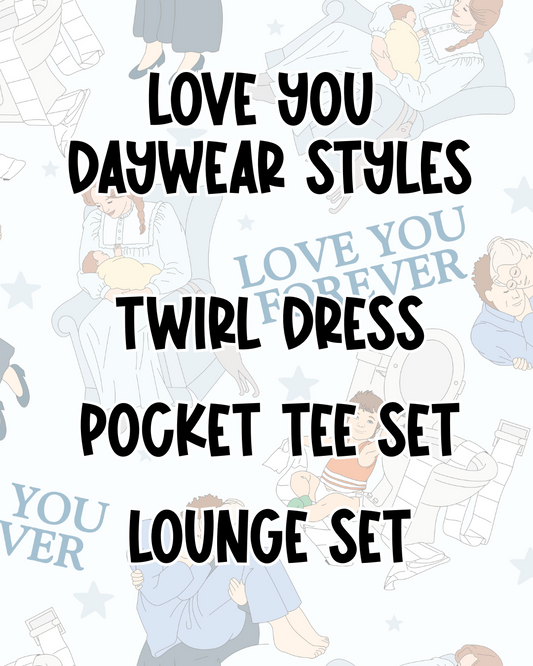 LOVE YOU DAYWEAR STYLES | BED TIME STORIES PREORDER