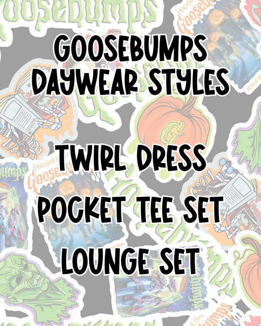 GOOSEBUMPS DAYWEAR STYLES | BED TIME STORIES PREORDER