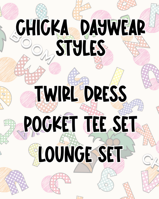 CHICKA DAYWEAR STYLES | BED TIME STORIES PREORDER