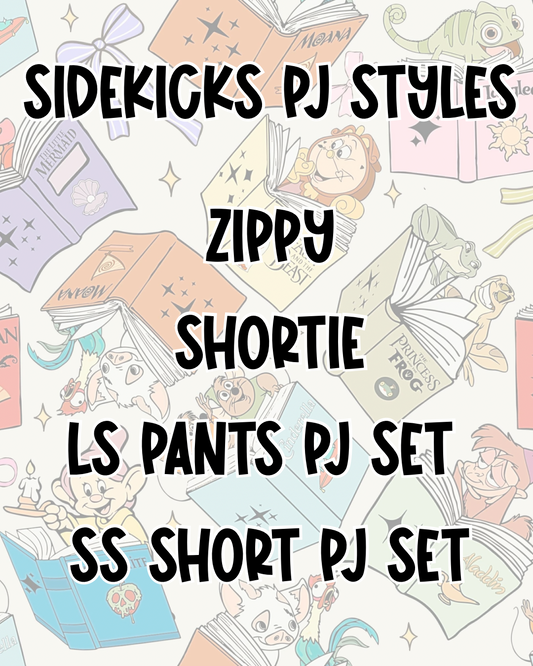 SIDEKICKS PJ STYLES | BED TIME STORIES PREORDER