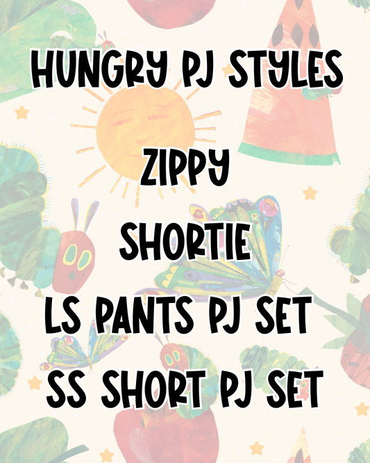 HUNGRY PJ STYLES | BED TIME STORIES PREORDER