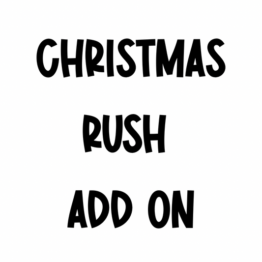 CHRISTMAS RUSH ADD ON
