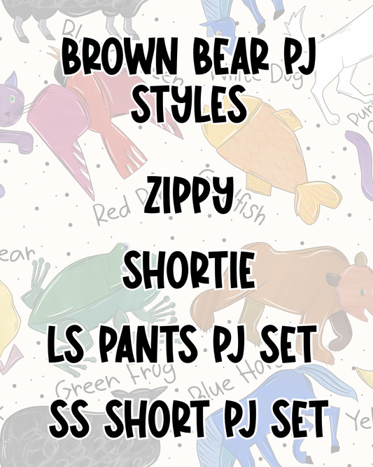 BROWN BEAR PJ STYLES | BED TIME STORIES PREORDER