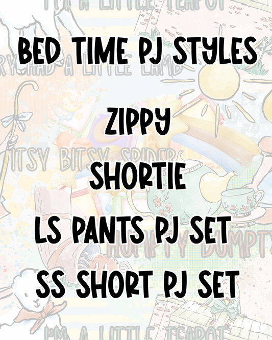 BEDTIME PJ STYLES | BED TIME STORIES PREORDER